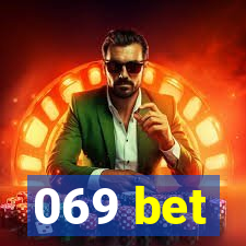 069 bet